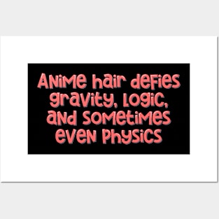 Funny Anime Hair Defies Gravity Posters and Art